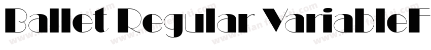 Ballet Regular VariableFont opsz字体转换
